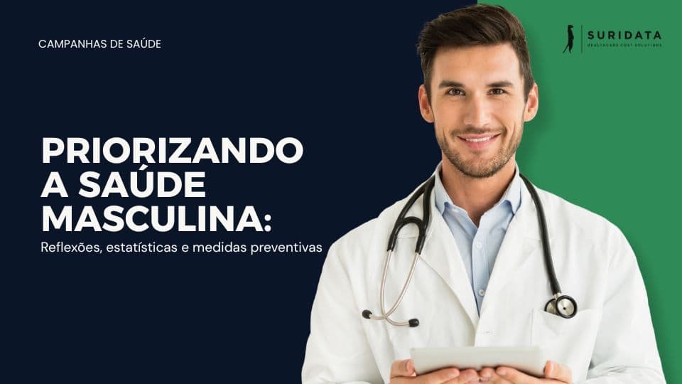 Priorizando a Saúde Masculina: Reflexões, Estatísticas e Medidas Preventivas