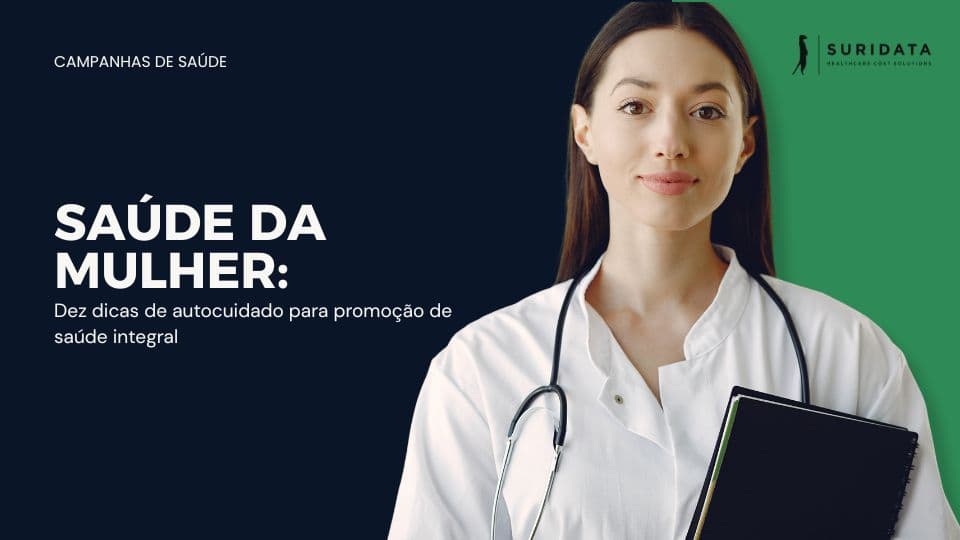 Saúde da mulher: dez dicas de autocuidado para promoção de saúde integral